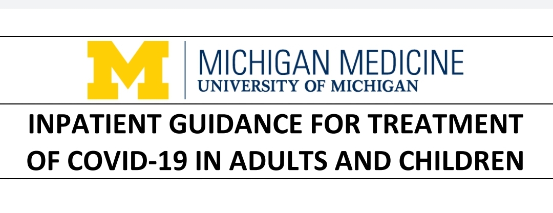 INPATIENT GUIDANCE FOR TREATMENT  OF COVID-19 IN ADULTS AND CHILDREN